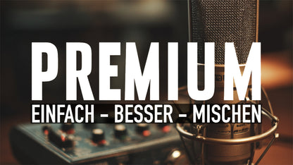 PREMIUM-Mitglied werden - Einfach.Besser.Mischen.